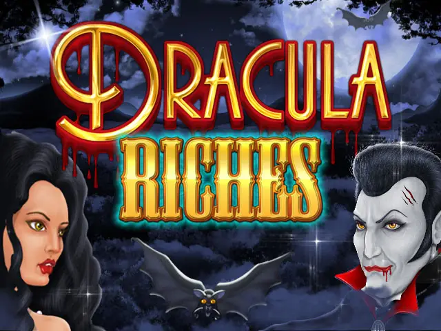 Dracula Riches